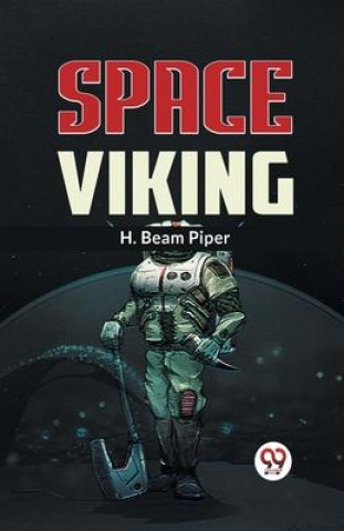 Knjiga Space Viking H. Beam Piper