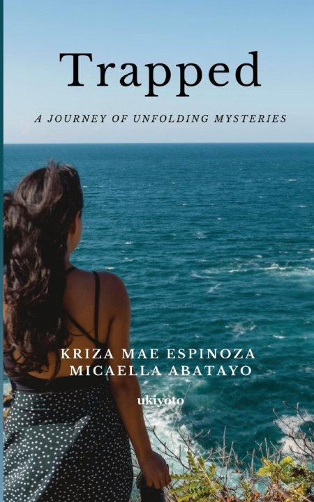 Knjiga Trapped Micaella Abatayo