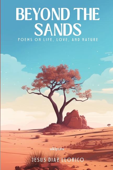 Knjiga Beyond The Sands Jesus Diaz Llorico