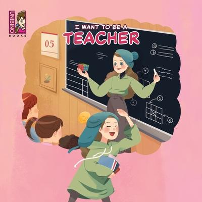 Buch I Want To Be A Teacher Keziah Gan