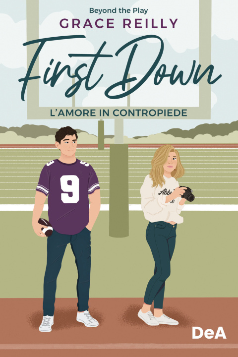 Kniha amore in contropiede. First down Grace Reilly