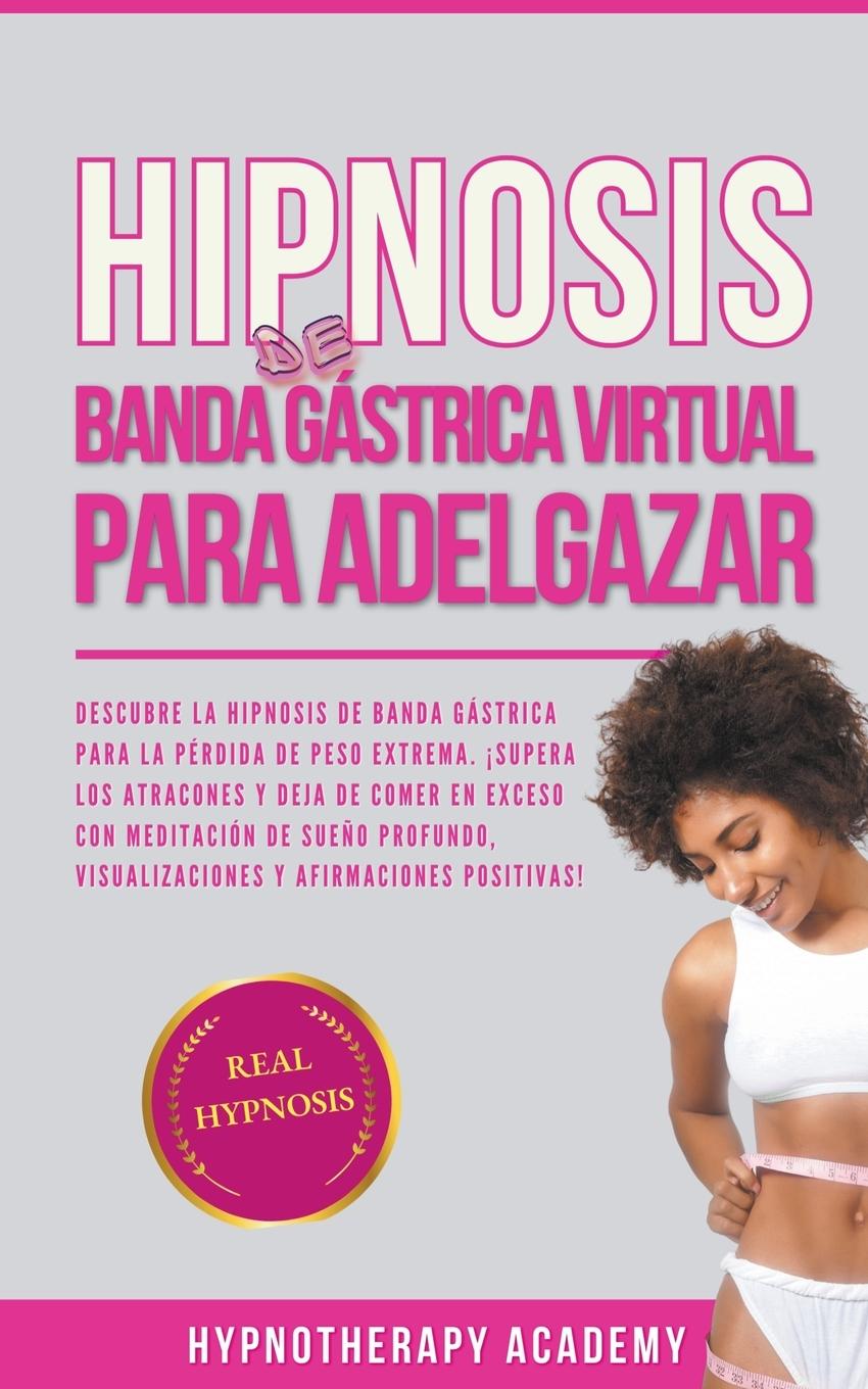 Könyv Hipnosis De Banda Gástrica Virtual Para Adelgazar 