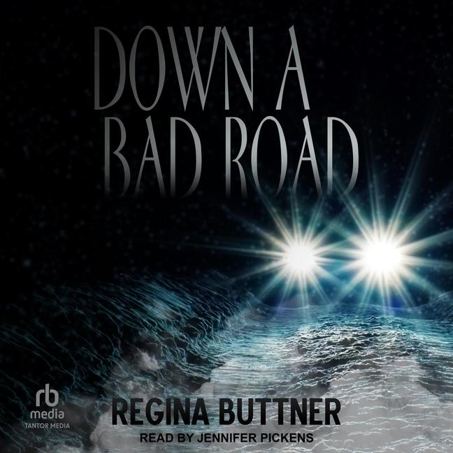 Digital Down a Bad Road Jennifer Pickens