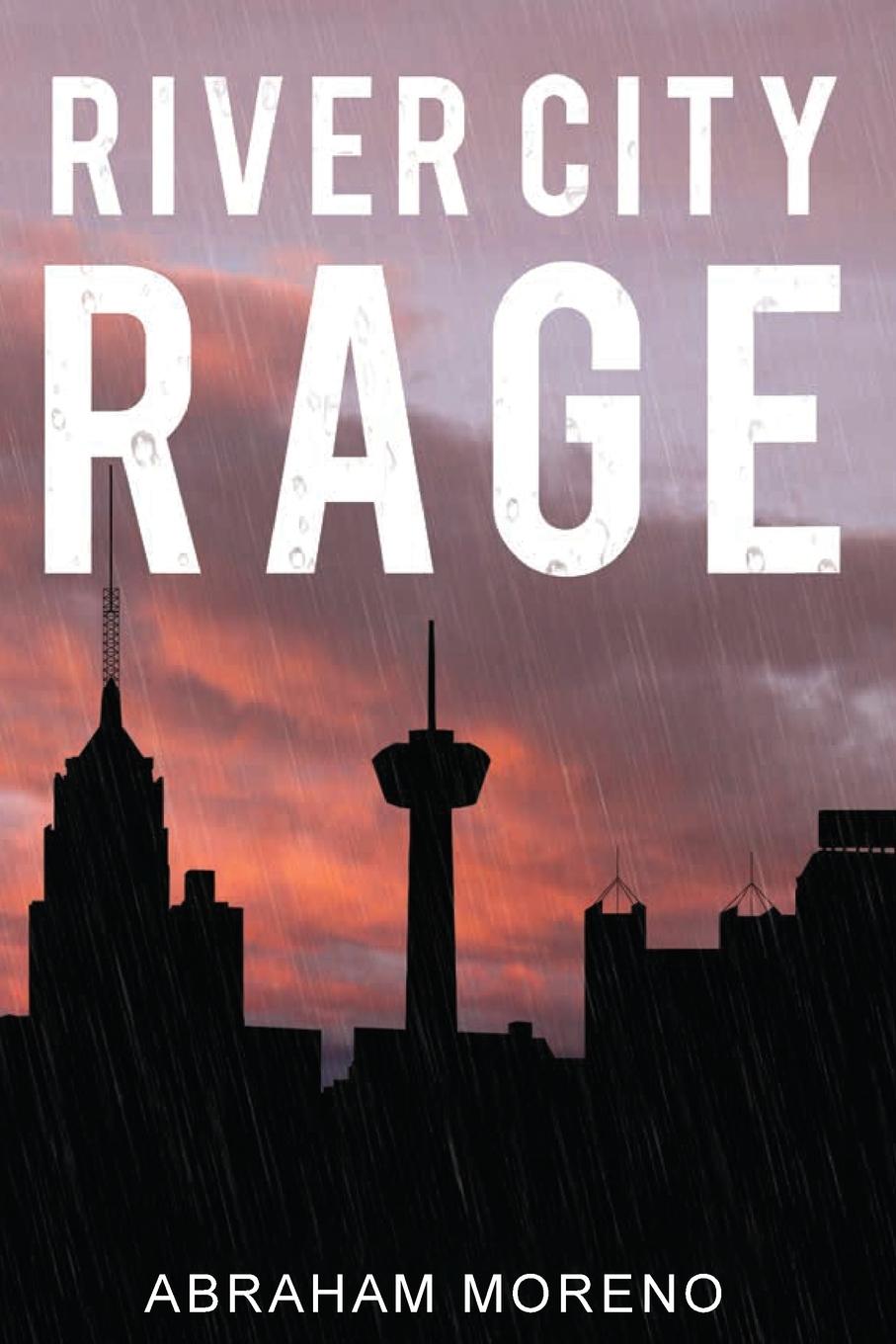 Libro River City Rage Abraham Moreno