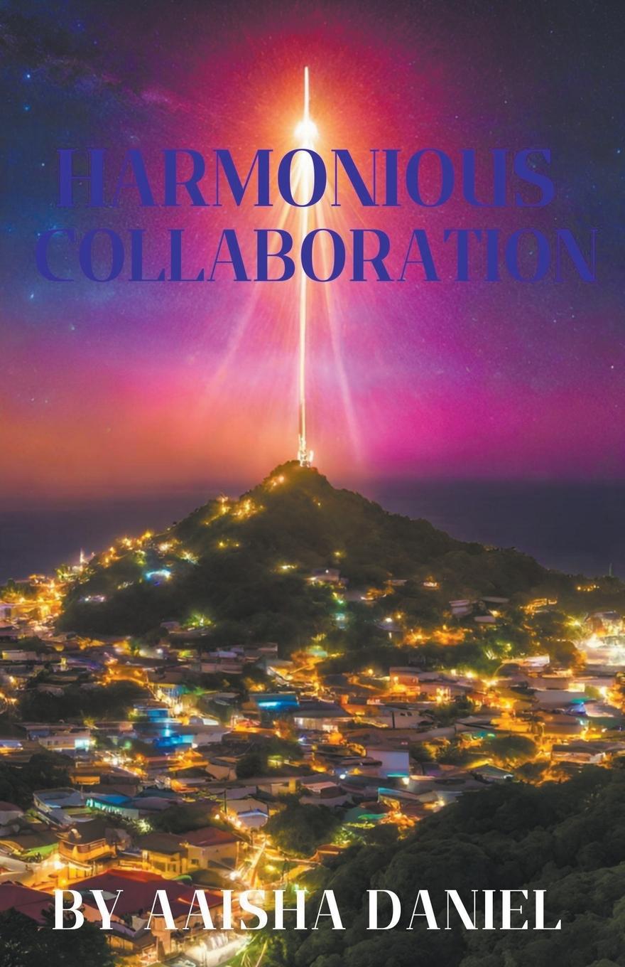 Knjiga Harmonious Collaboration Aaisha Daniel