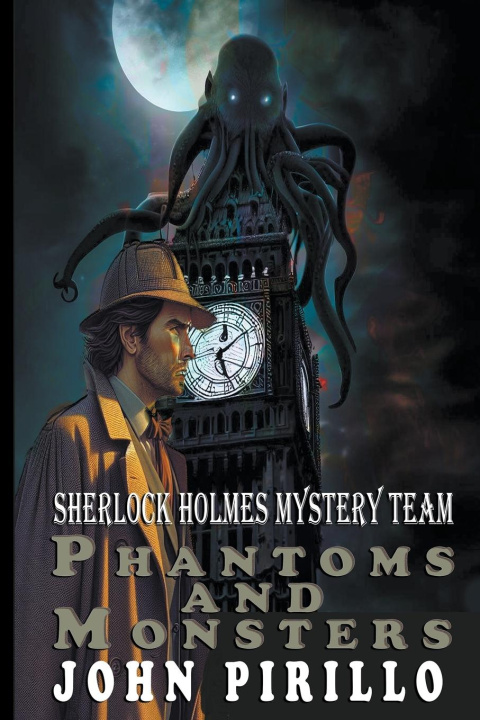 Book Sherlock Holmes Mystery Team, Phantoms and Monsters 