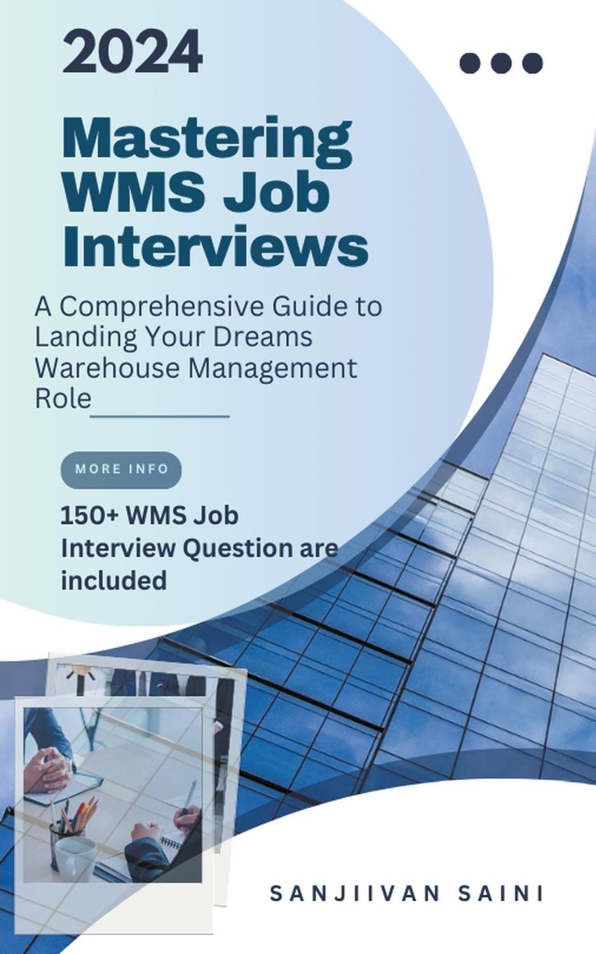 Book Mastering WMS Job Interviews SANJIVAN SAINI