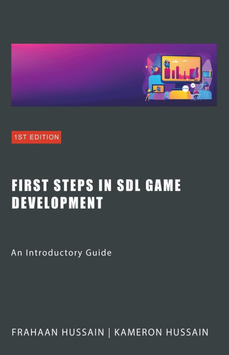 Carte First Steps in SDL Game Development Frahaan Hussain