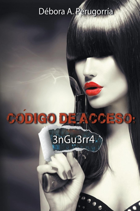 Knjiga Código de Acceso Débora A. Perugorría