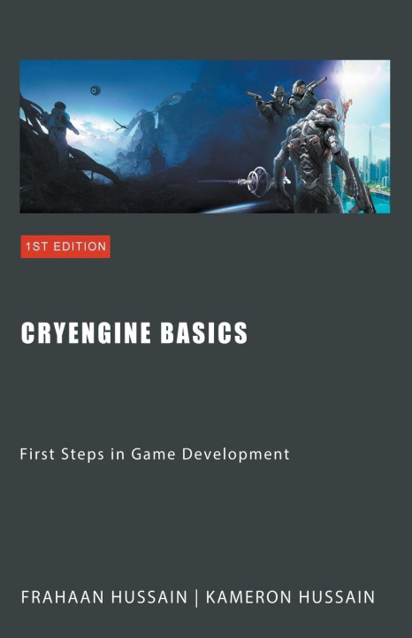 Knjiga CryEngine Basics Frahaan Hussain