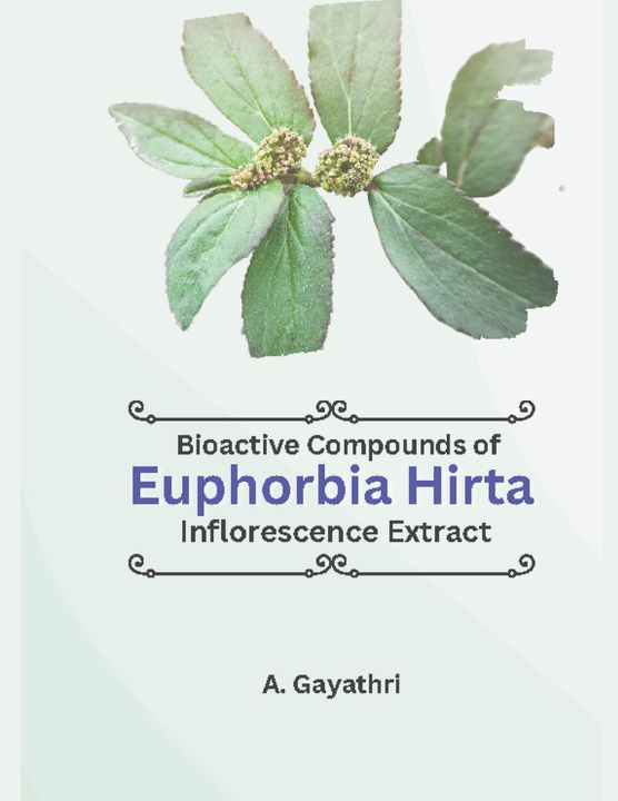 Kniha Bioactive Compounds of Euphorbia Hirta Inflorescence Extract 
