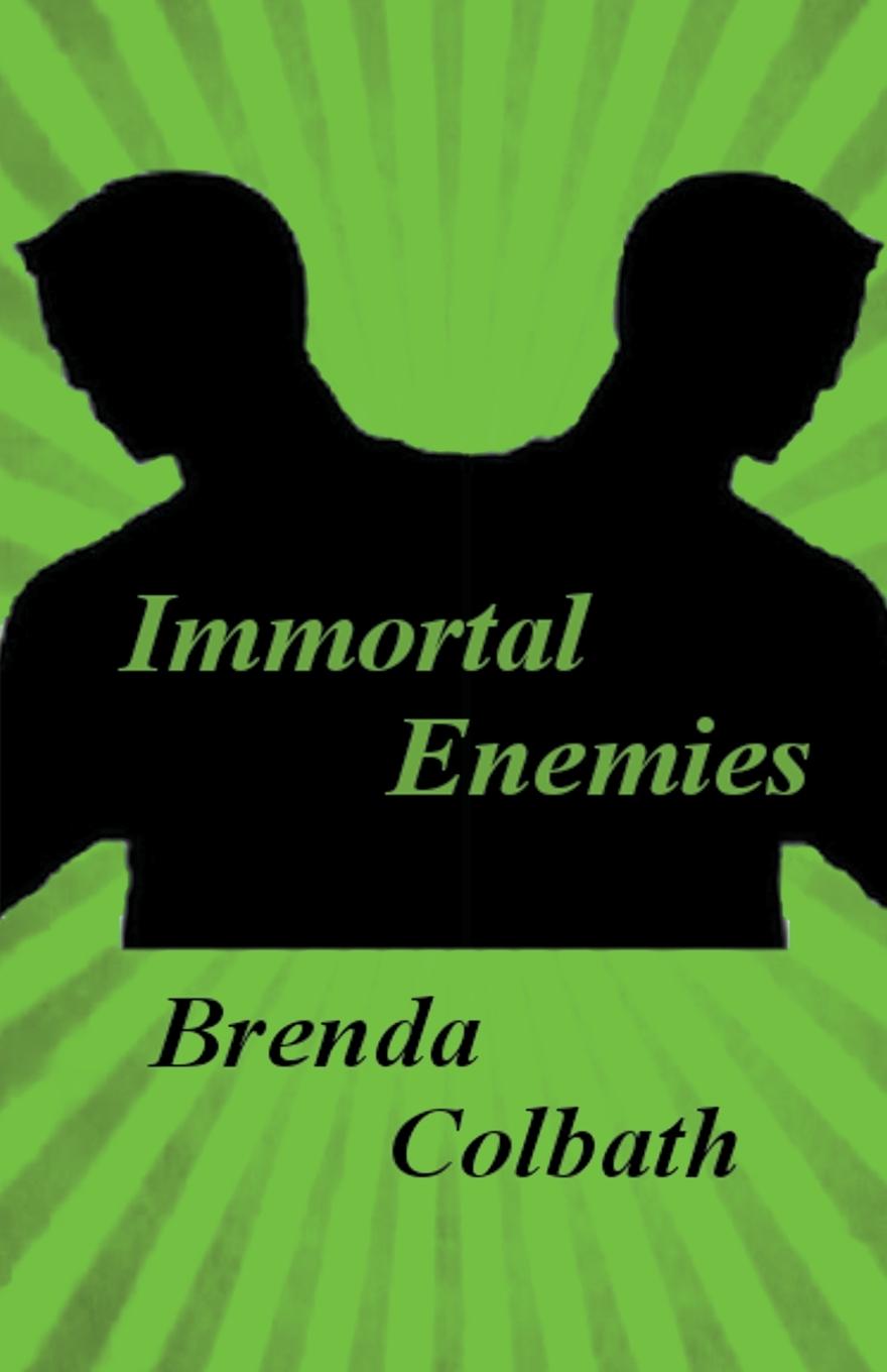 Knjiga Immortal Enemies Brenda Colbath