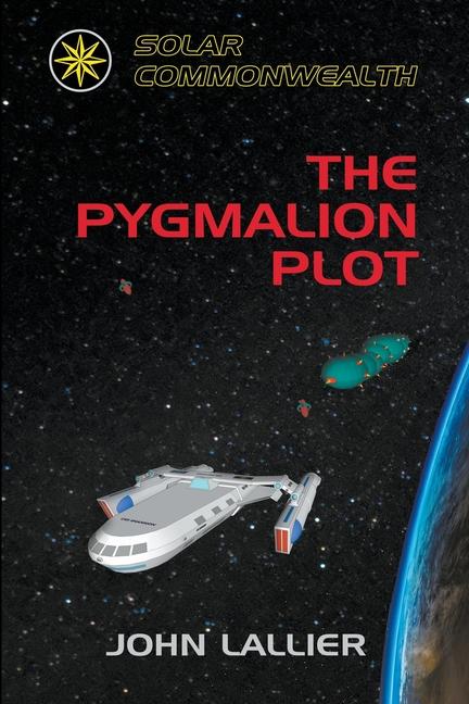 Knjiga The Pygmalion Plot John Lallier