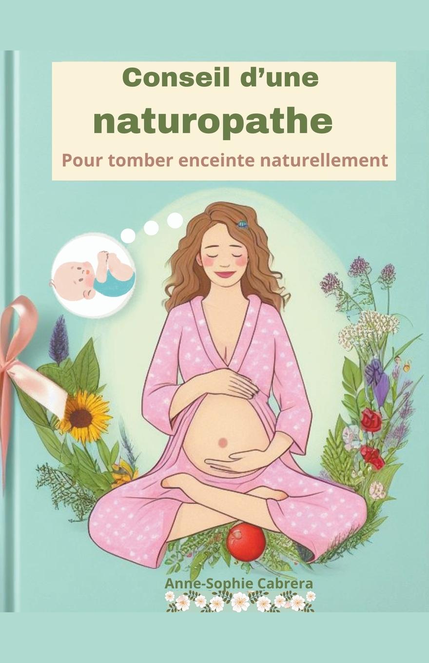 Carte Conseil d'une naturopathe pour tomber enceinte naturellement 