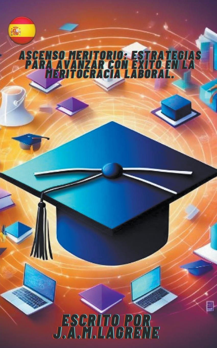 Buch Ascenso Meritorio J.A.M.Lagrene