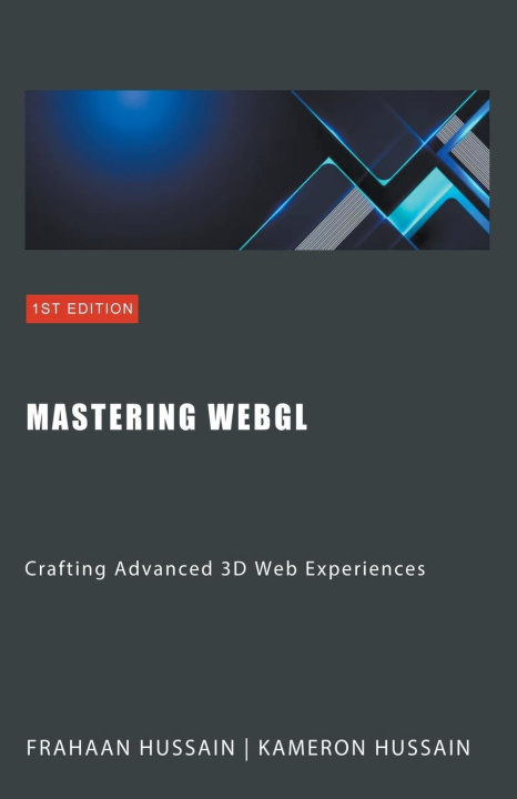 Könyv Mastering WebGL Frahaan Hussain