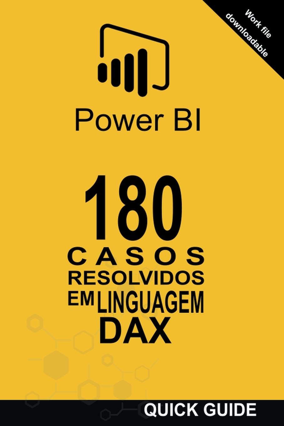 Kniha 180 Casos Resolvidos em Linguagem DAX 