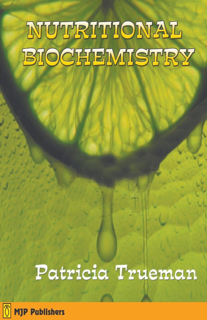 Boek NUTRITIONAL BIOCHEMISTRY Patricia Trueman