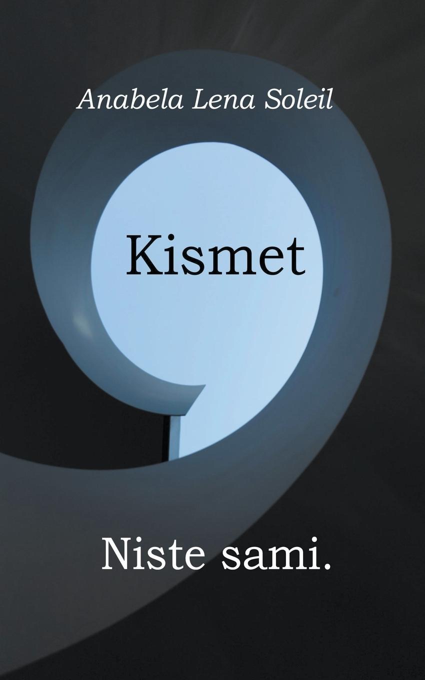 Kniha Kismet Anabela Lena Soleil