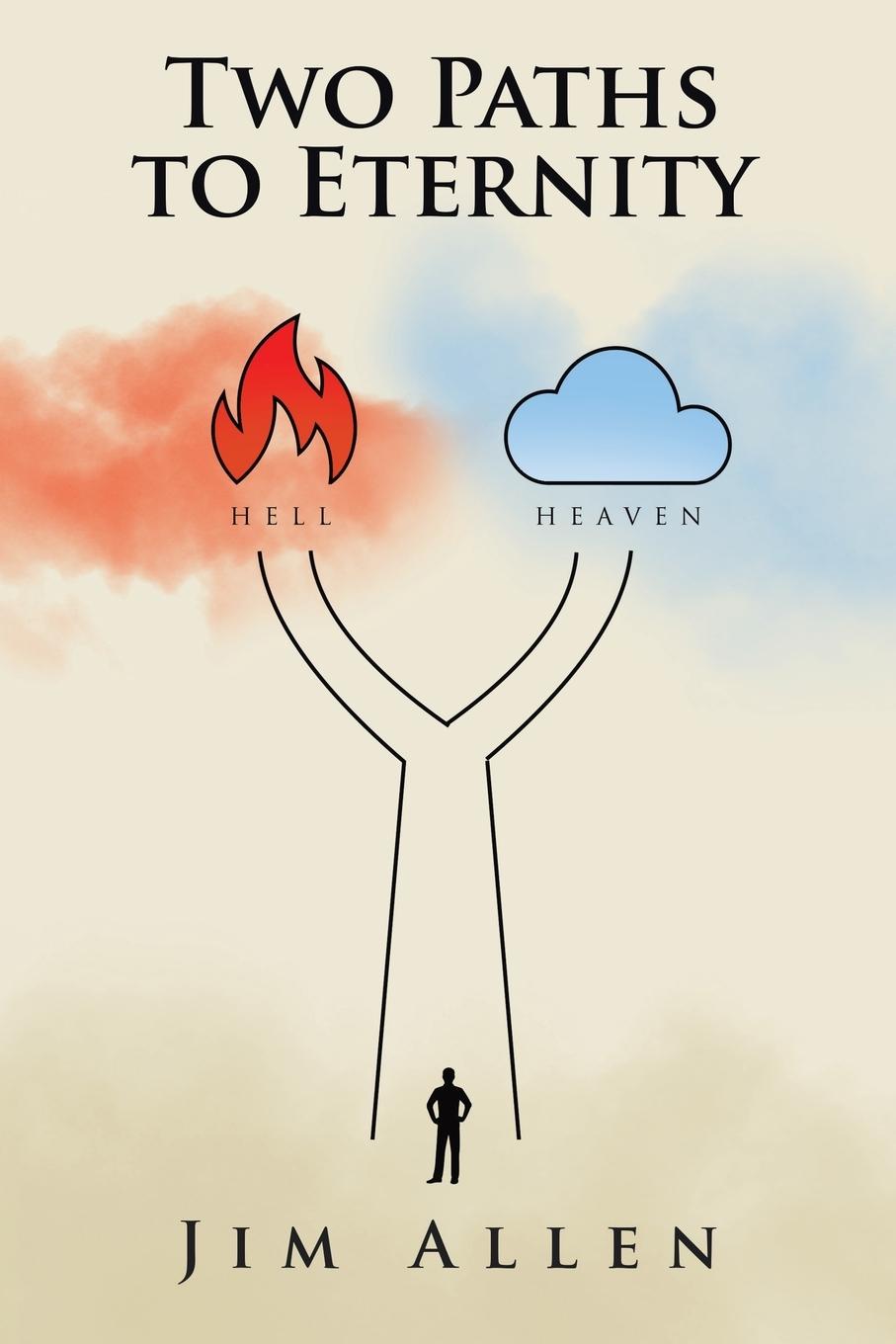 Kniha Two Paths to Eternity Jim Allen