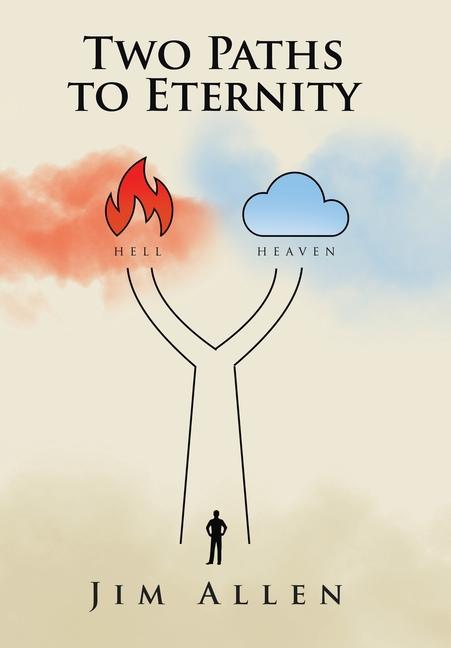 Kniha Two Paths to Eternity Jim Allen