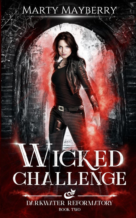 Book Wicked Challenge Marty Mayberry
