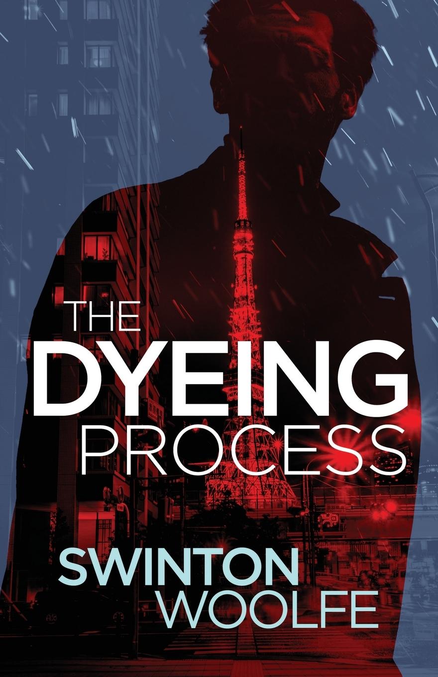 Knjiga The Dyeing Process Swinton Woolfe