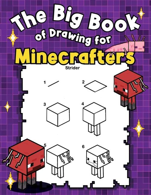 Книга The Big Book of Drawing for Minecrafters 