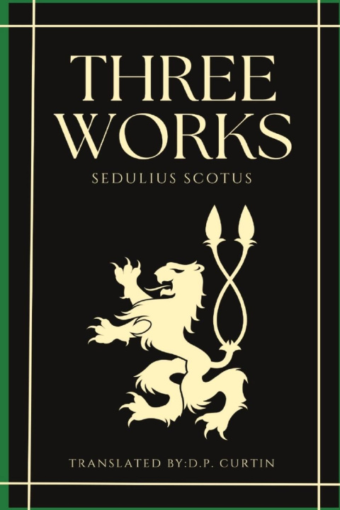 Knjiga Three Works D P Curtin