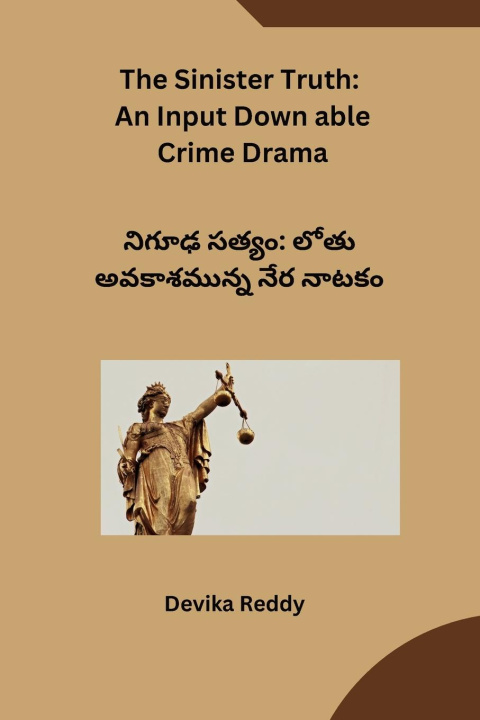 Carte The Sinister Truth Devika Reddy
