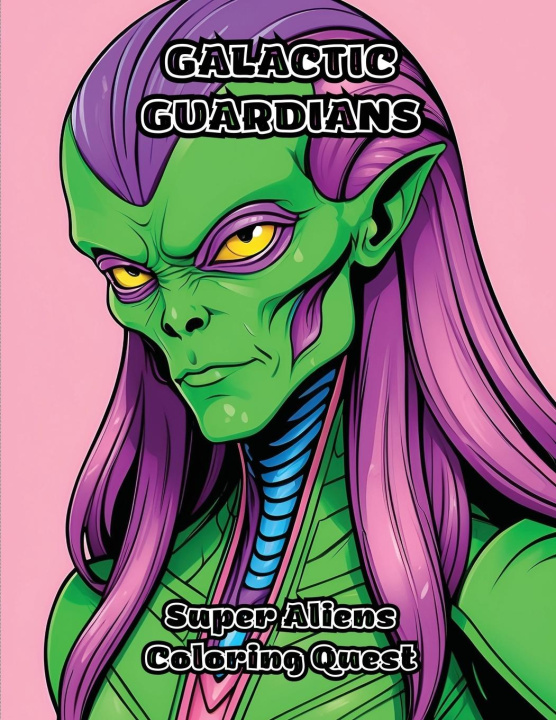 Knjiga Galactic Guardians ColorZen