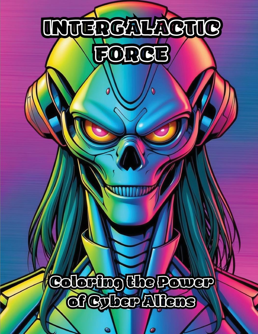 Knjiga Intergalactic Force ColorZen