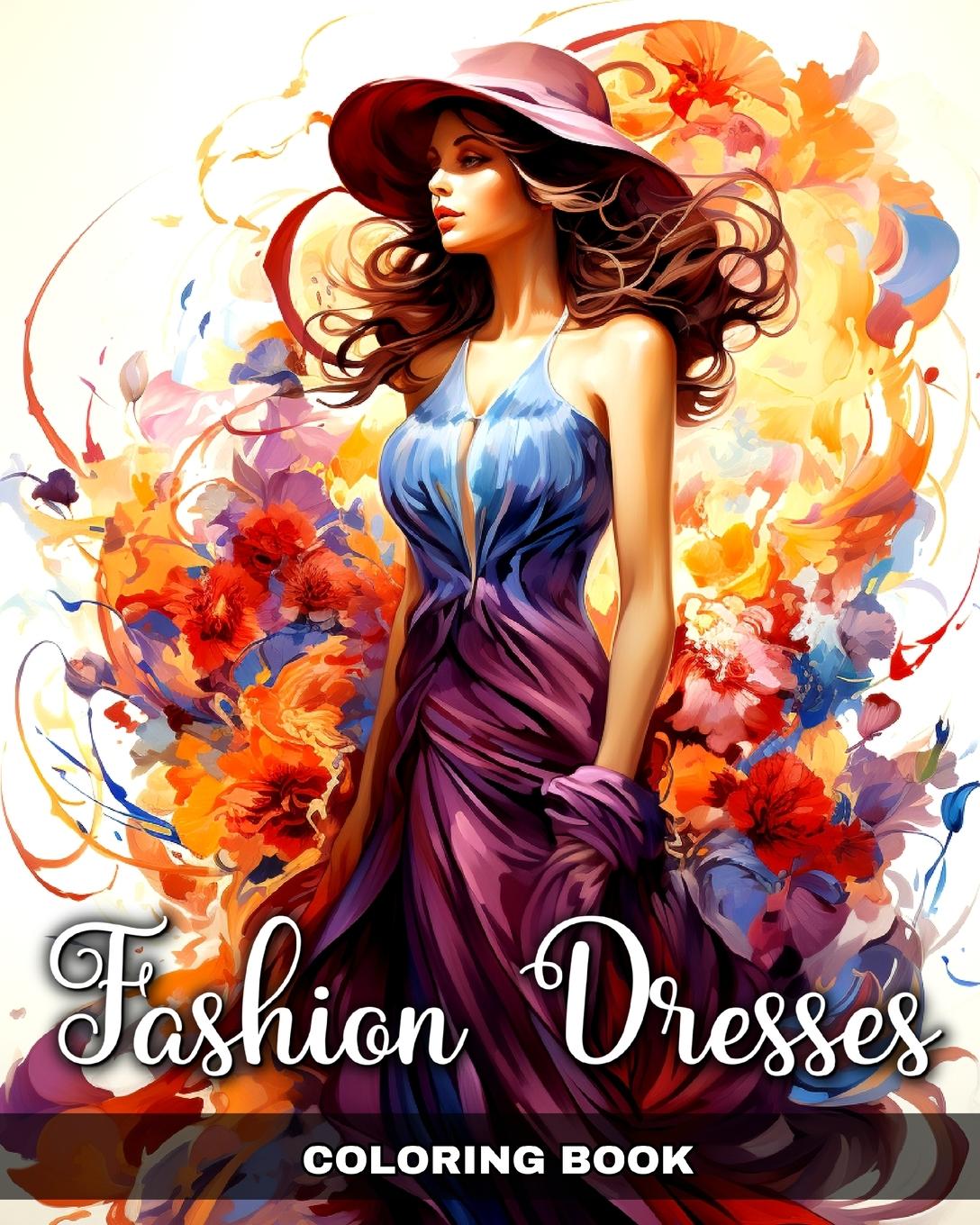 Book Fashion Dresses Coloring Book 