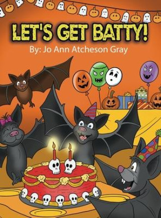 Knjiga Let's Get Batty! 