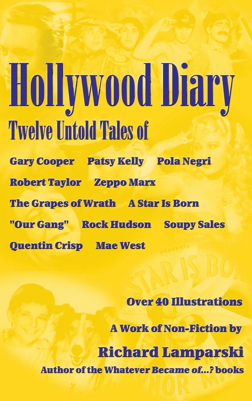 Knjiga Hollywood Diary (hardback) Richard Lamparski