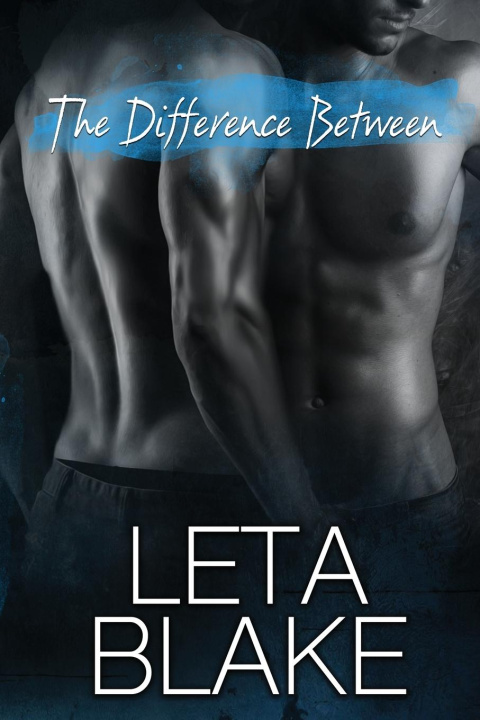 Libro The Difference Between Leta Blake