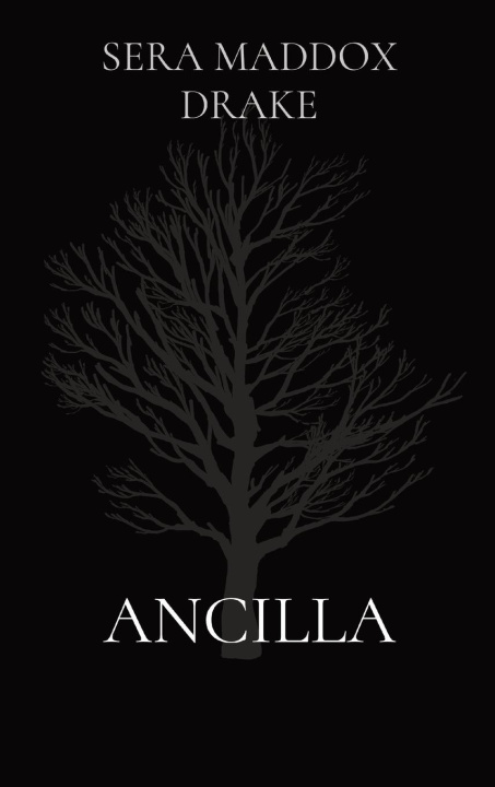 Book ANCILLA Sera Maddox Drake