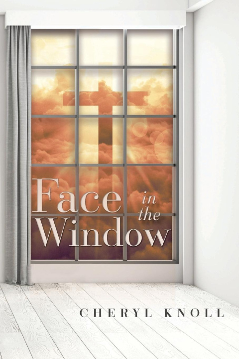 Knjiga Face in the Window Cheryl Knoll