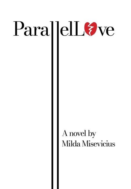 Knjiga Parallel Love Milda Misevicius