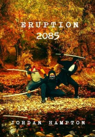 Book Eruption 2085 Jordan Hampton