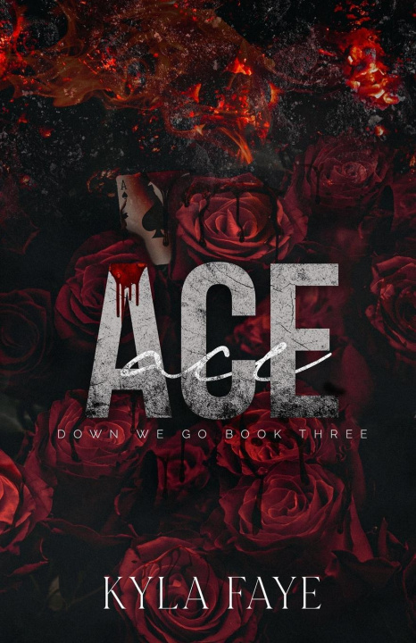 Knjiga Ace Kyla Faye
