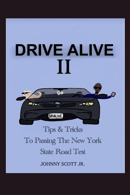 Livro Drive Alive II Johnny Scott Jr.