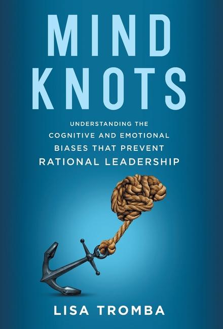 Knjiga Mind Knots Lisa Tromba