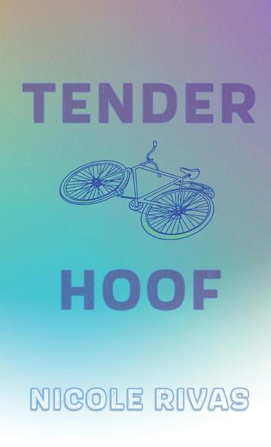 Knjiga Tender Hoof Nicole Rivas
