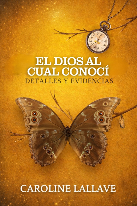 Knjiga El Dios al cual conocí Editorial Yeh-Shu-Ah