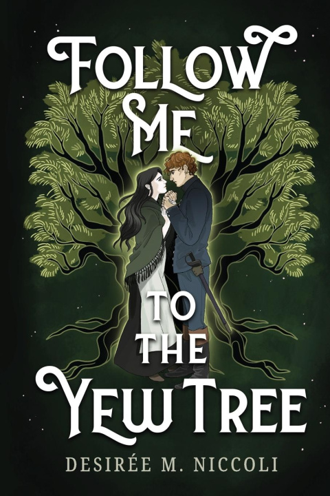 Βιβλίο Follow Me to the Yew Tree Desirée M. Niccoli