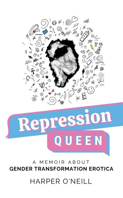 Knjiga Repression Queen Harper O'Neill
