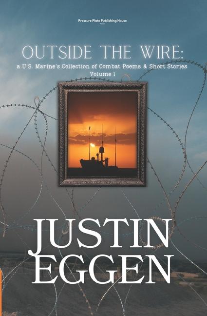 Buch Outside The Wire Justin Eggen