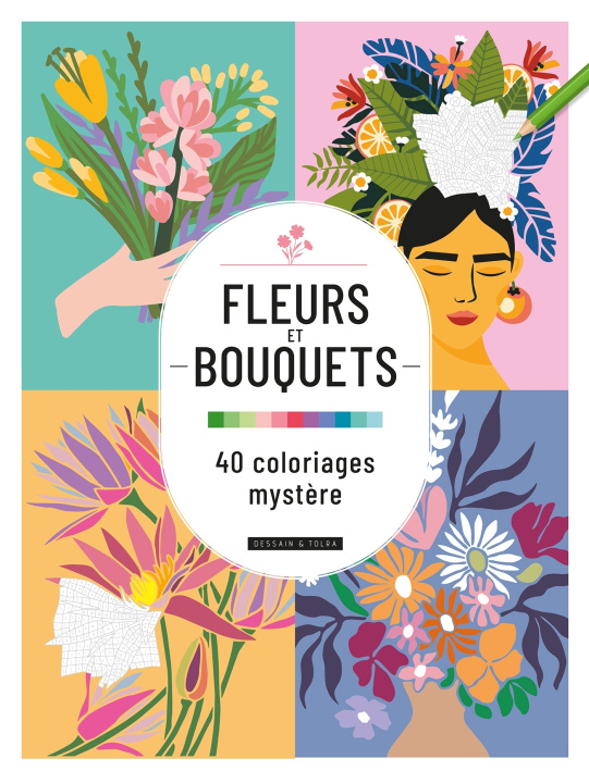 Kniha Coloriages mystère : Fleurs 