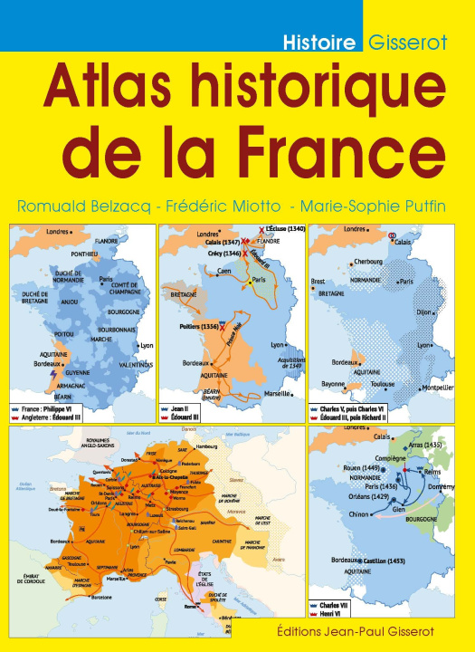 Carte Atlas historique de la France Belzacq